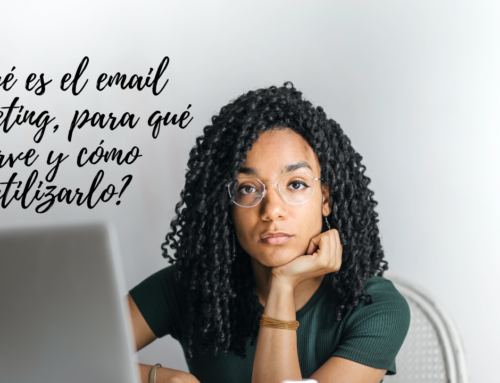 ¿Qué es el email marketing, para qué sirve y cómo utilizarlo?