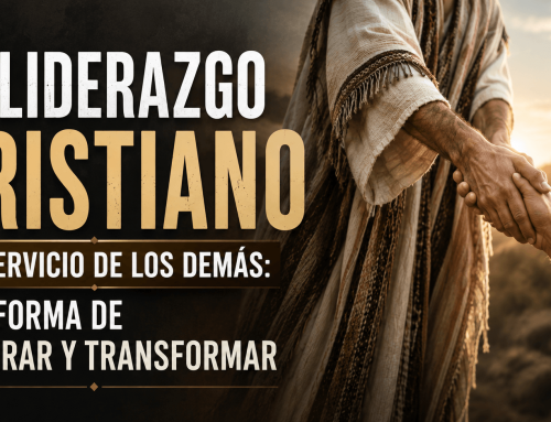 El liderazgo cristiano al servicio de los demás: una forma de inspirar y transformar